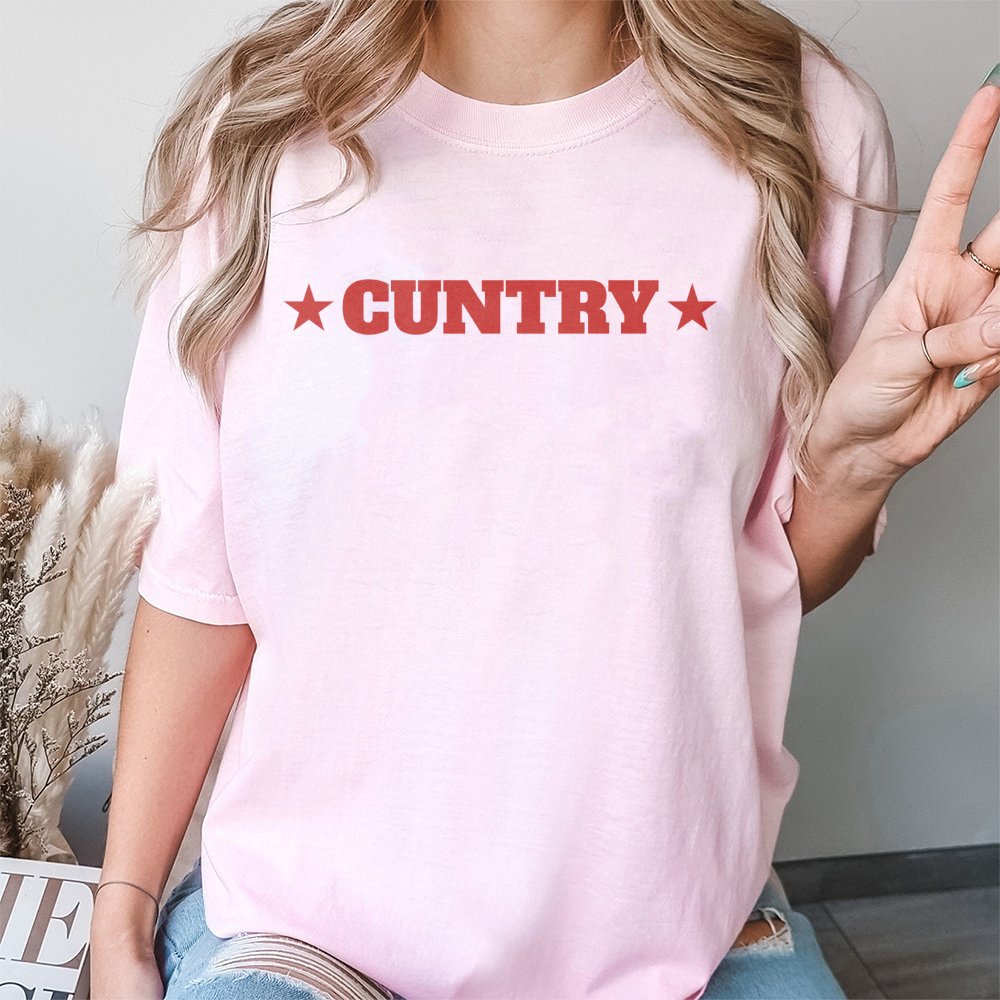 Cuntry Graphic T-Shirt | Funny Western Rodeo Text Design | Premium 100% Cotton | Sarcastic Country Music Concert Gift for Wom