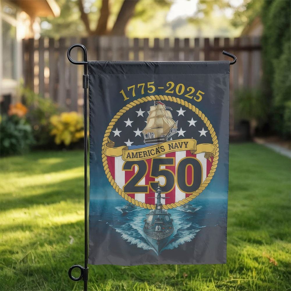US Navy 250th Anniversary Garden Flag | 1775-2025 Military Commemorative | Premium Fade-Resistant Polyester | Patriotic Gift 