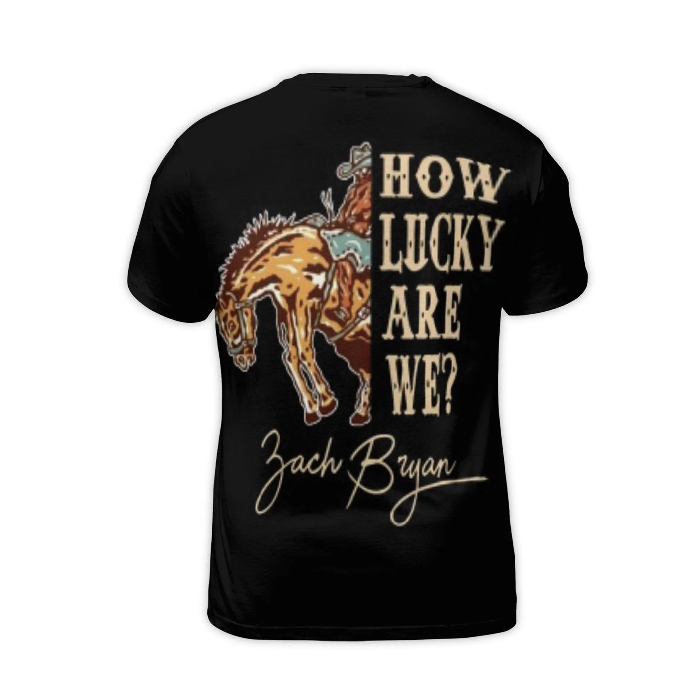 Zach Bryan Graphic T-Shirt | How Lucky Are We Cowboy Bronco Design | Premium Polyester Blend | Country Music Fan Gift Apparel