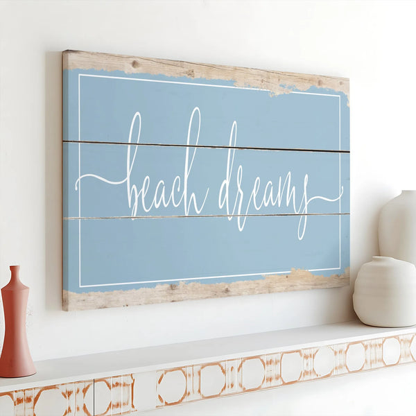 Beach Dreams Wall Art | Rustic Blue Coastal Script Decor | Premium Gallery-Wrapped Canvas | Nautical Living Room Beach House 