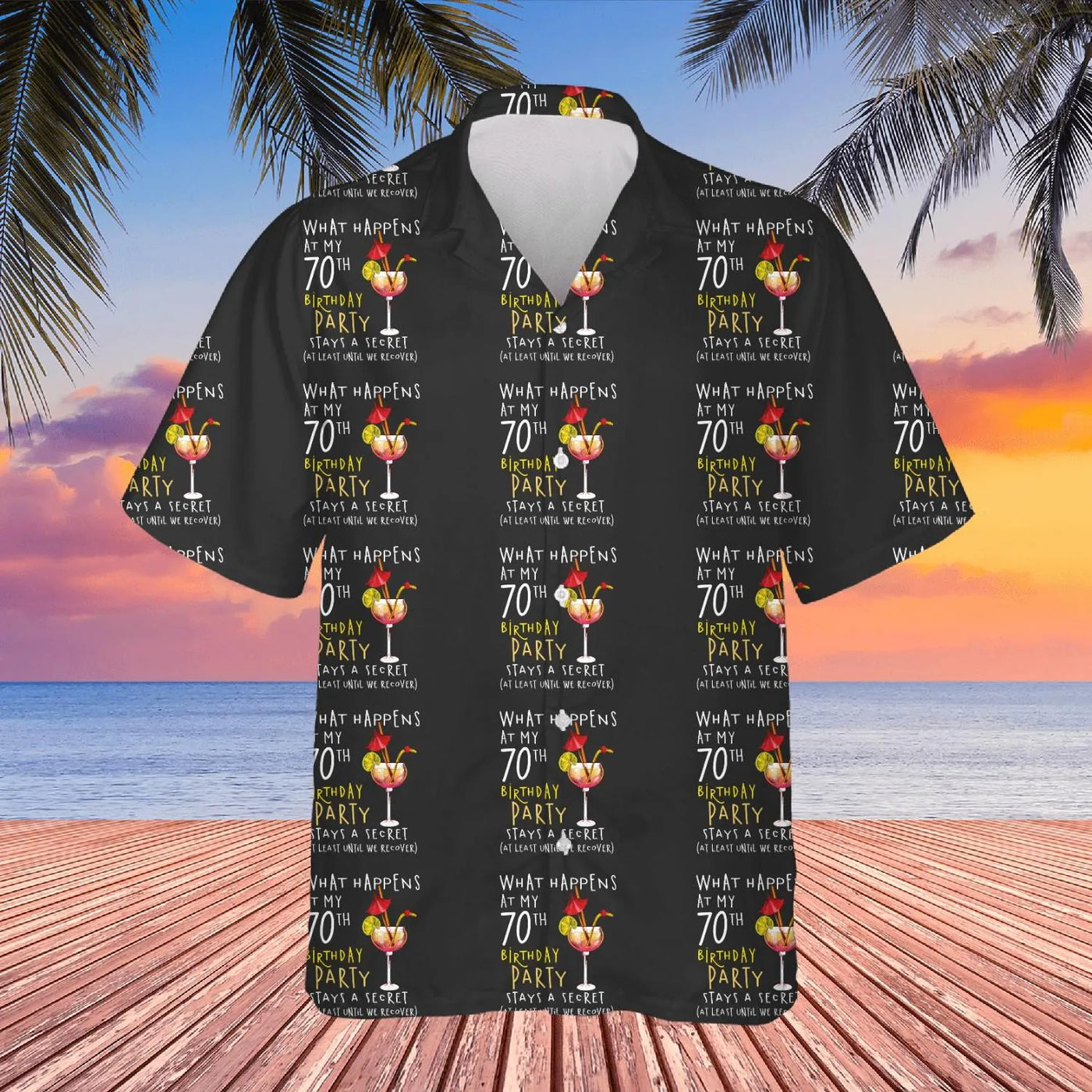 70th Birthday Hawaiian Shirt | Funny Cocktail Party Print | Premium Lightweight Fabric | Gift for 70 Year Old Birthday Celebr