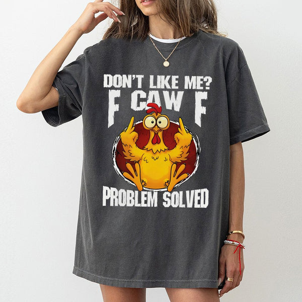 Funny Chicken T-Shirt | F-Caw-F Sarcastic Humor Graphic | Premium 100% Cotton Tee | Gift for Men and Women with Attitude