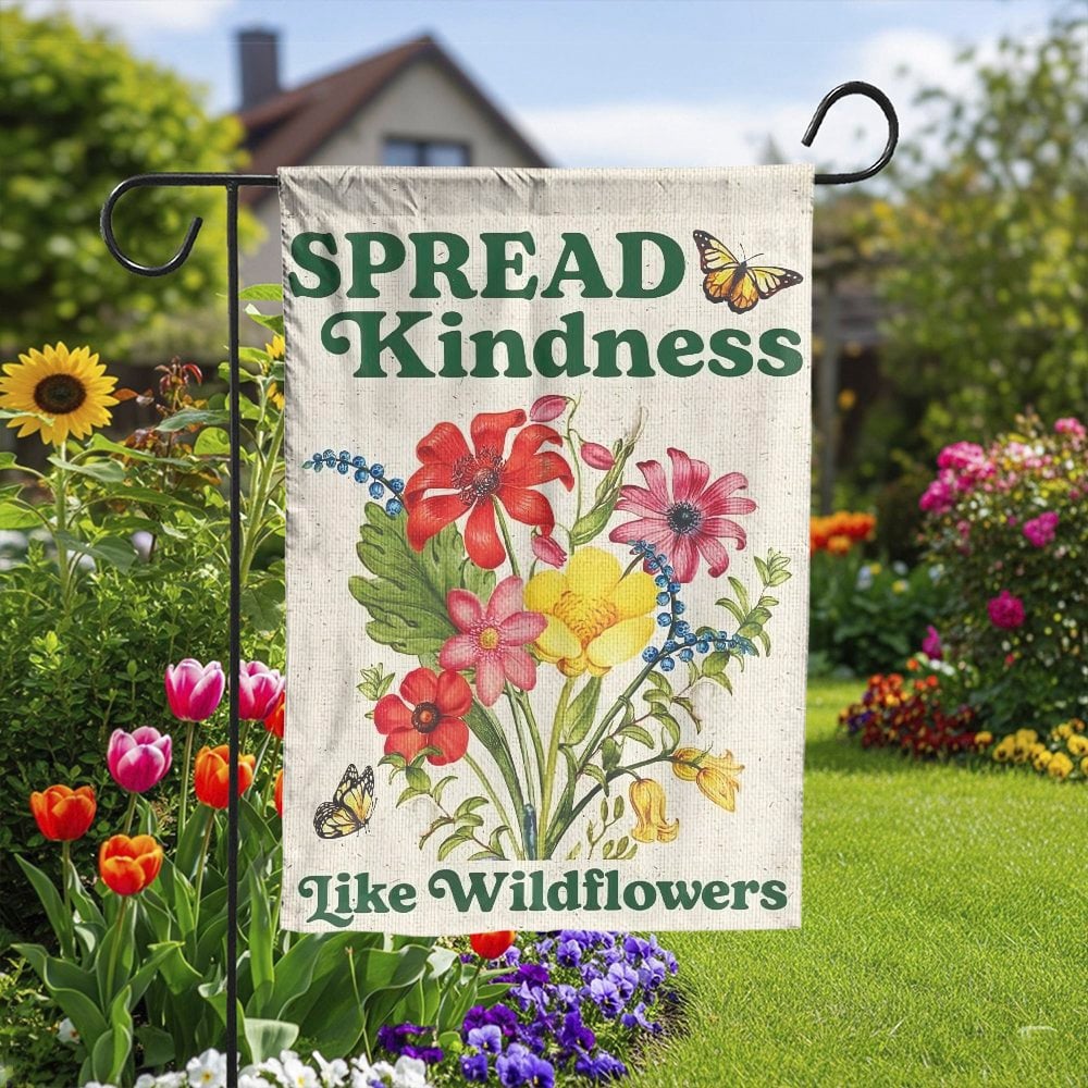 Spread Kindness Garden Flag | Vintage Botanical Wildflower Art | Double Sided Weather-Resistant Fabric | Inspirational Yard D