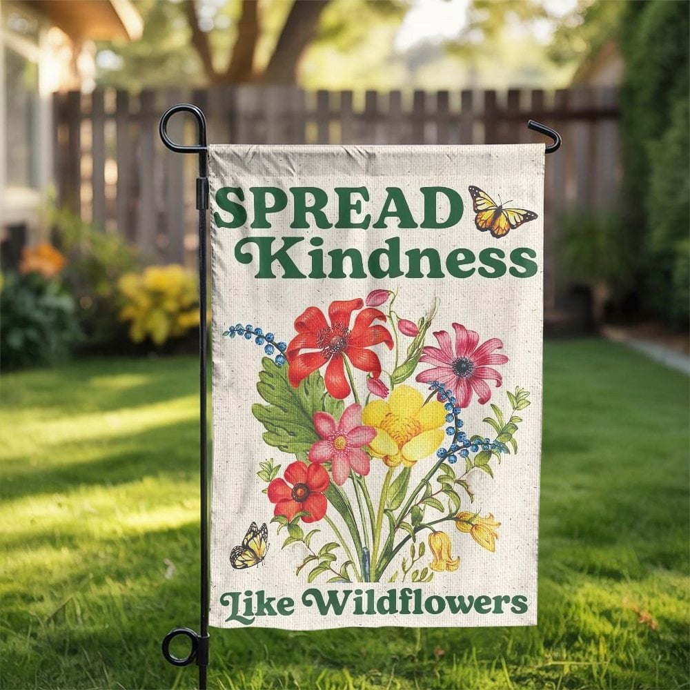 Spread Kindness Garden Flag | Vintage Botanical Wildflower Art | Double Sided Weather-Resistant Fabric | Inspirational Yard D